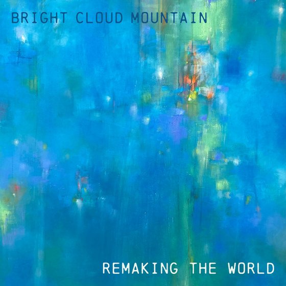 Remaking the World